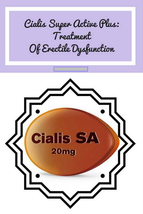 Cialis-Super-Active-Plus_Treatment-Of-Erectile-Dysfunction